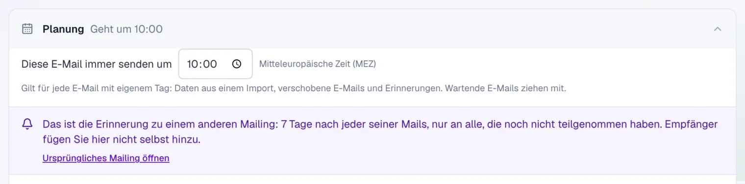 Die Planung einer Erinnerung mit der Uhrzeit, zu der die E-Mail immer rausgeht