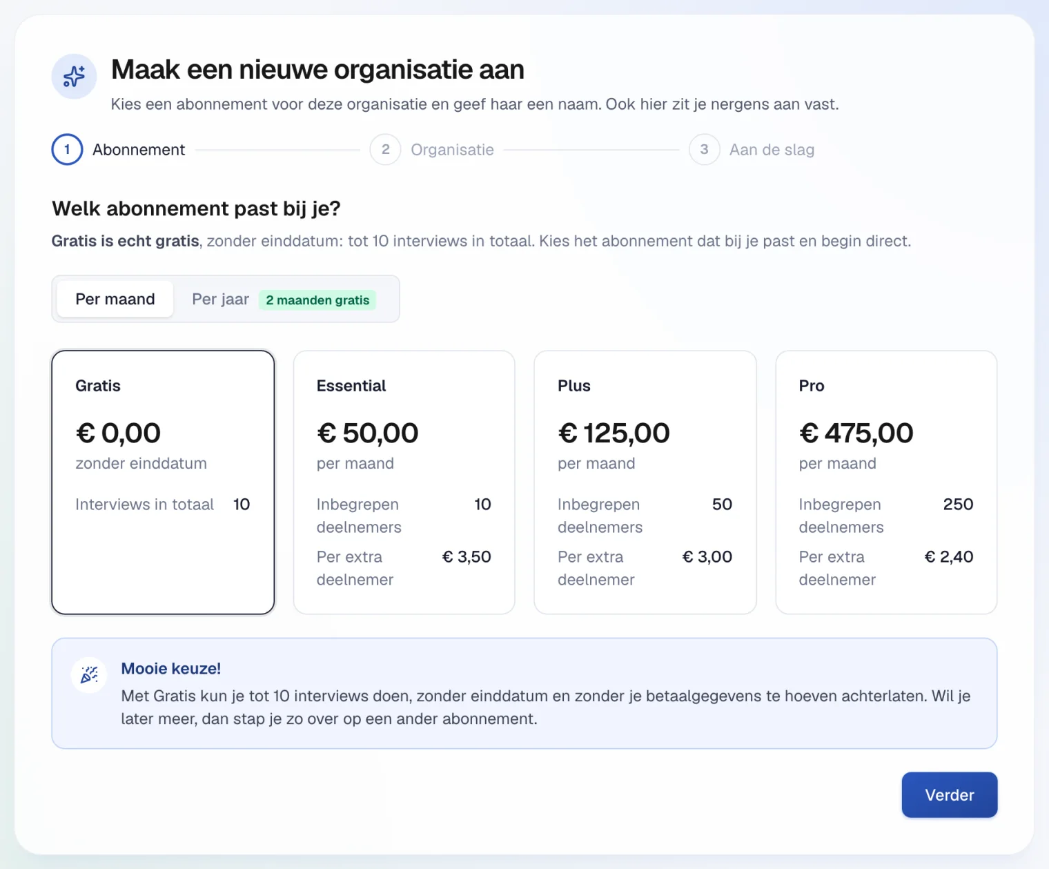De keuze van een abonnement bij het aanmaken van een organisatie, met het gratis abonnement geselecteerd